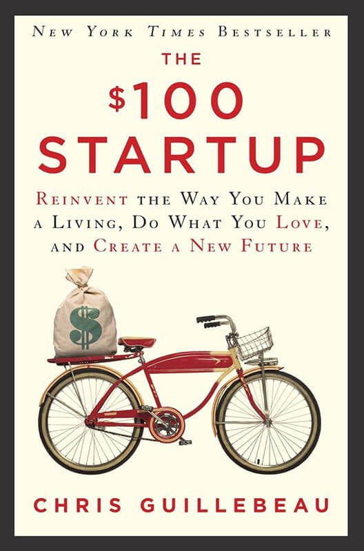 Book Review: "The $100 Startup” by Chris Guillebeau