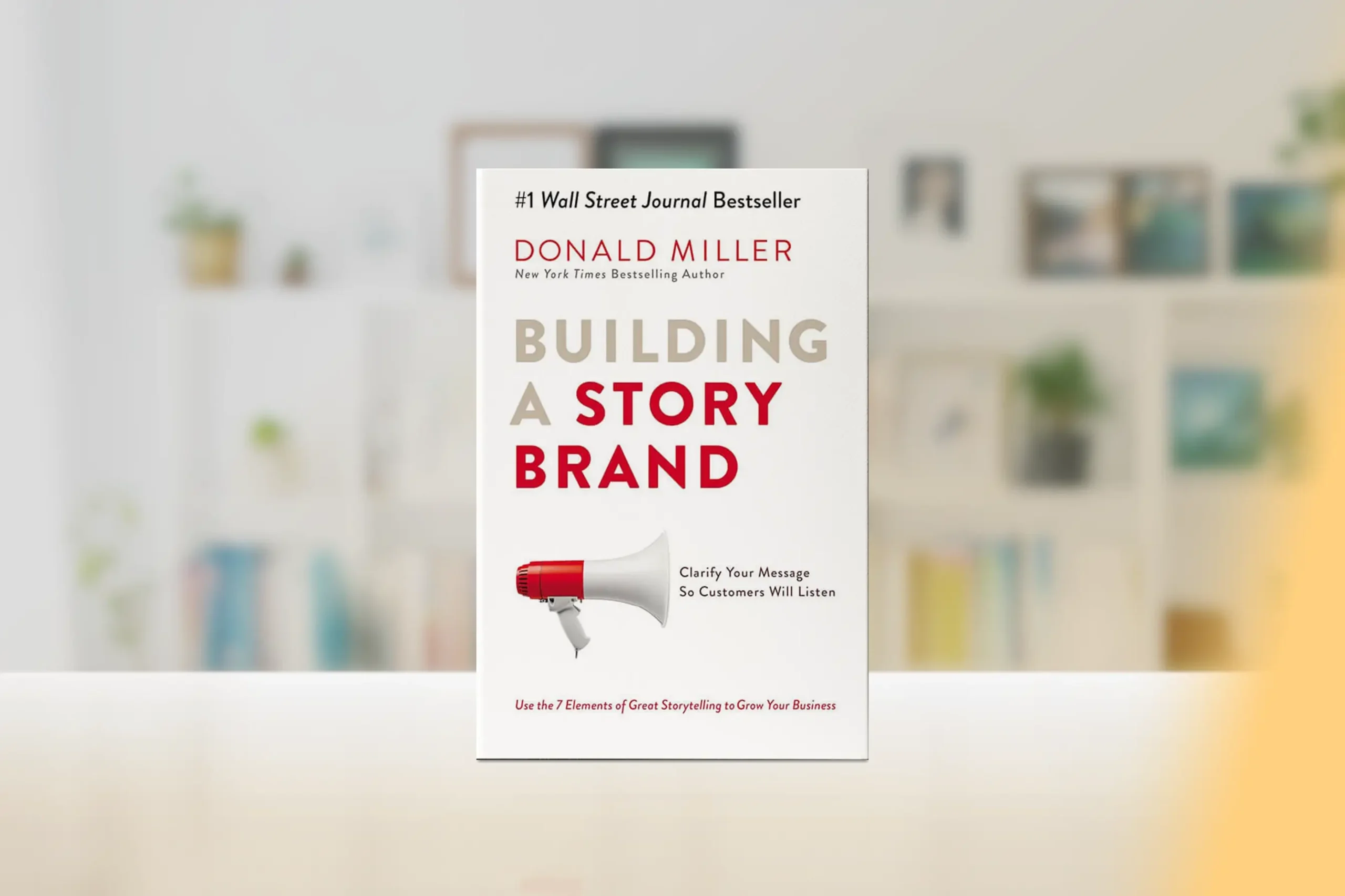 Book Review: “Building a StoryBrand” by Donald Miller